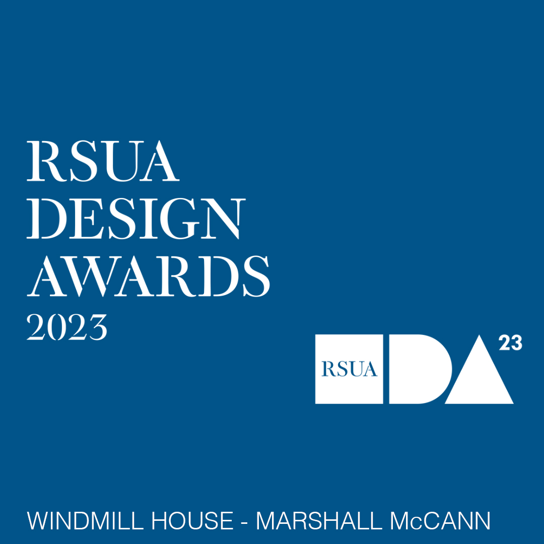 Rsua Design Awards Shortlist Marshall Mccann Architects Rsua Design Awards Shortlist Marshall Mccann Architects